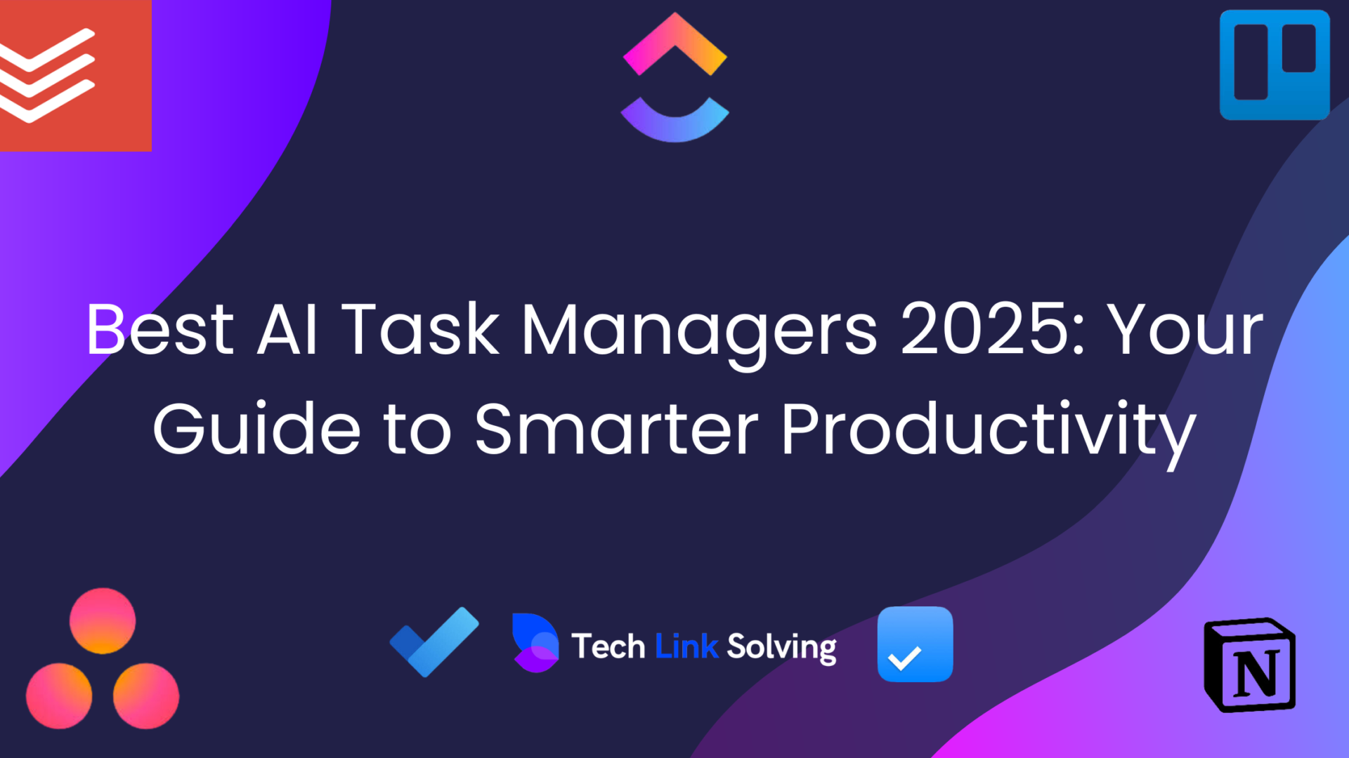 AI Task Managers 2025